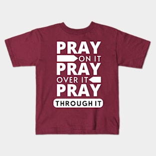All About Prayer Kids T-Shirt